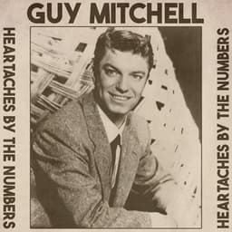 Heartaches by the Numbers - Guy Mitchell