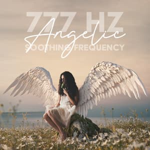 777 Hz Angelic Soothing The Inner Sway - Alexander Swen