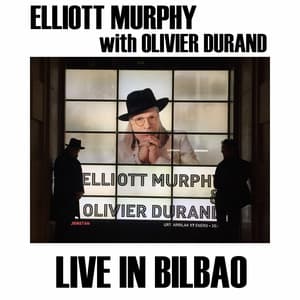 Live in Bilbao - Elliott Murphy