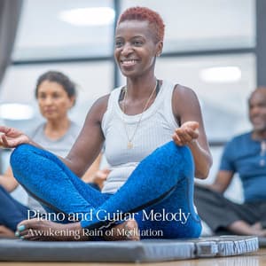 Piano and Guitar Melody: Awakening Rain of Meditation - Classical New Age Piano Music