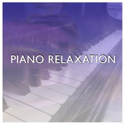 Piano Relaxation - Sounds of Love and Relaxation Music
