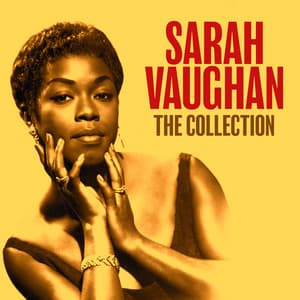 THE COLLECTION - Sarah Vaughan