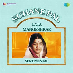 Suhane Pal - Lata Mangeshkar Sentimental - Sadhana Sargam