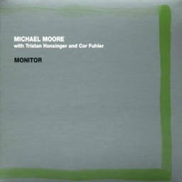 Monitor - Michael Moore