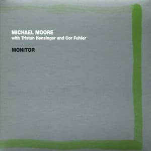 Monitor - Michael Moore