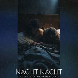 Nacht Nacht - Guten Schlafen Akademie
