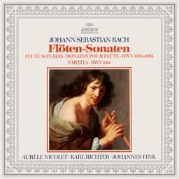 Bach: Partita, BWV 1013, Flute Sonatas, BWV 1033, 1034 & 1035 - Johann Sebastian Bach