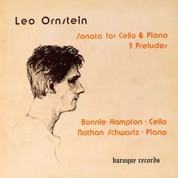 Ornstein: Sonata For Cello & Piano - Prelude tragique - Leo Ornstein