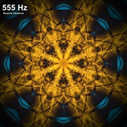 555 Hz Angelic Frequency - Change - Binaural Vibrations