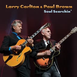 Soul Searchin' - Larry Carlton