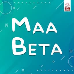 Maa Beta - Ahmed Rushdi