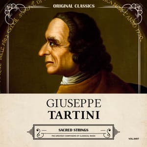 Original Classics, Vol. 497: Giuseppe Tartini, Sacred Strings - Giuseppe Tartini