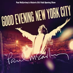 Good Evening New York City - Paul McCartney