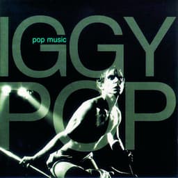 Pop Music - Iggy Pop