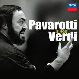 Pavarotti Sings Verdi - Giuseppe Verdi