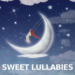 Sweet Lullabies - Lullaby Babies