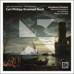 Light and Darkness - C.P.E. Bach: Flute Sonatas - Carl Philipp Emanuel Bach