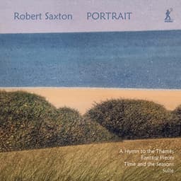 Robert Saxton: Portrait - Robert Saxton