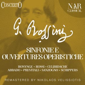 Sinfonie E Ouvertures Operistiche - Gioacchino Rossini