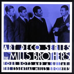 Four Boys And A Guitar - The Mills Brothers