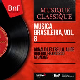 Música Brasileira, Vol. 8 - Arnaldo Estrella