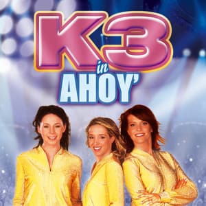 K3 in Ahoy 2005 - K3