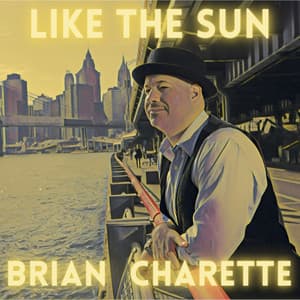 Like the Sun - Brian Charette