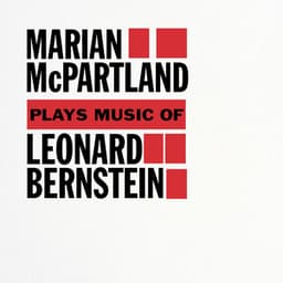 Marian McPartland Plays the Music of Leonard Bernstein - Marian McPartland