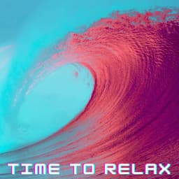 Time to Relax - Chillout Music Lounge