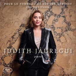 Pour le tombeau de Claude Debussy - Judith Jáuregui