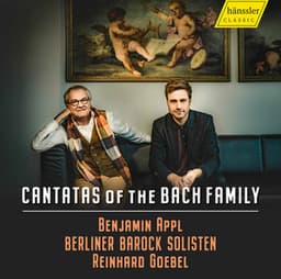 Cantatas of the Bach Family - Benjamin Appl