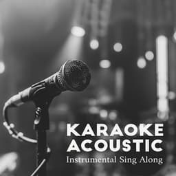Karaoke Acoustic – Instrumental Sing Along - Acoustic Concept