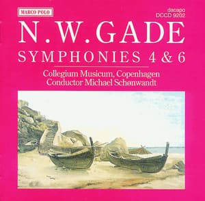 Gade, N.: Symphonies Nos. 4 and 6 - Niels Gade
