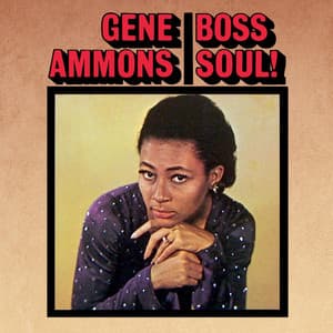 Boss Soul! - Gene Ammons