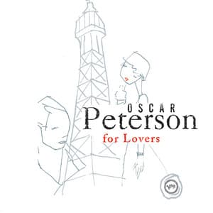 Oscar Peterson For Lovers - Oscar Peterson