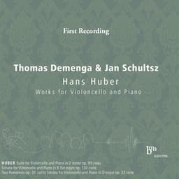 Hans Huber: Works for Violoncello & Piano - Hans Huber
