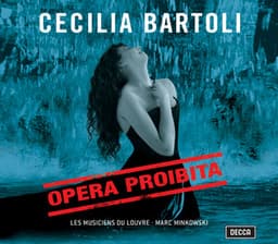 Opera Proibita - Cecilia Bartoli