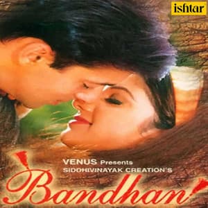 Bandhan - Anand Raj Anand