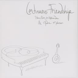 Continuous Friendship - Hamilton De Holanda