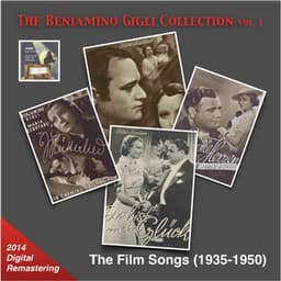 The Beniamino Gigli Collection, Vol. 1: The Film Songs - Beniamino Gigli