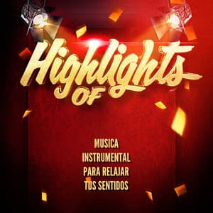 Highlights of Musica Instrumental Para Relajar Tus Sentidos - Musica Instrumental Para Relajar tus Sentidos