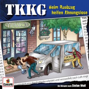 Folge 221: Beim Raubzug helfen Ahnungslose - TKKG