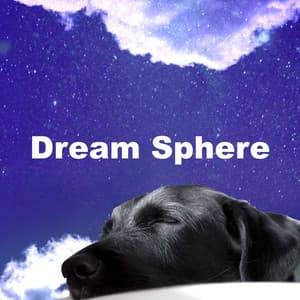 Dream Sphere - Bedtime Lullabies