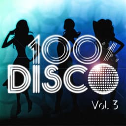 100 % Disco Vol. 3 - 100 % Disco