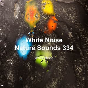 White Noise 334 - White Noise