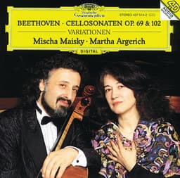 Beethoven: Cello Sonatas Op.69 & 102; Variations - Ludwig van Beethoven