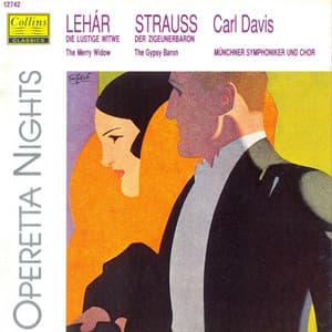 Lehar: Highlights From "The Merry Widow" - Strauss II: Highlights From "The Gypsy Baron" - Carl Davis