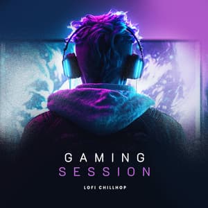 Gaming Session - Lofi Chillhop