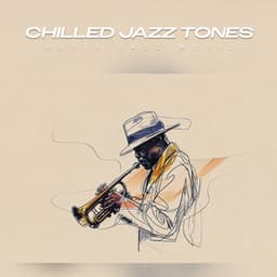 Chilled Jazz Tones - Hotel Jazz Music