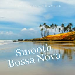 Smooth Bossa Nova Instrumental - Night-Time Jazz